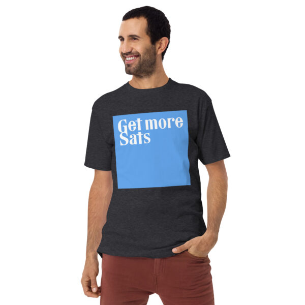 Get More Sats Premium Shirt - 100% Cotton - Image 5