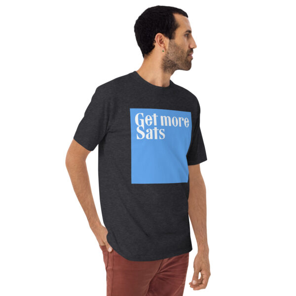 Get More Sats Premium Shirt - 100% Cotton - Image 6