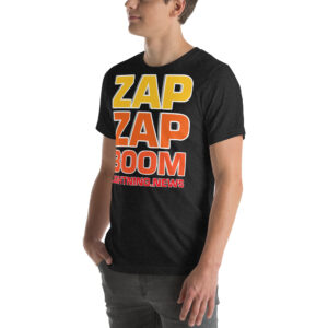 ZAP ZAP BOOM SHIRT