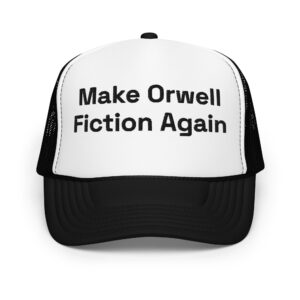 Make Orwell Fiction Again - Mesh Hat